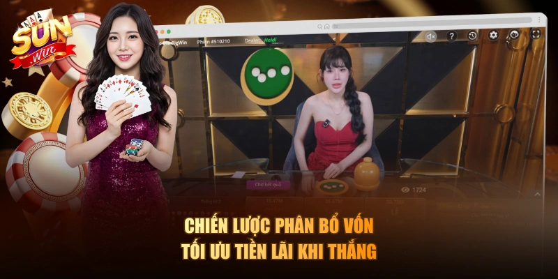 Chiến lược phân bổ vốn tối ưu tiền lãi khi thắng
